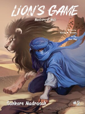 cover image of Lion's Game: Masters of Mali (2023), Issue 2